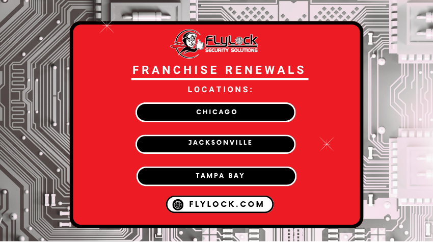 Featured image for “FlyLock Security Solutions News: Three Franchises Renewed”