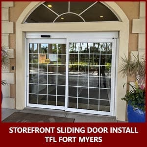 Storefront door installation Fort Myers, FL